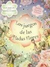 LOS JUEGOS DE LAS HADAS FLORES