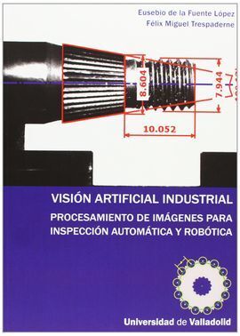 VISION ARTIFICIAL INDUSTRIAL