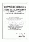 DIEZ AÑOS DE REFLEXIÓN SOBRE EL NACIONALISMO