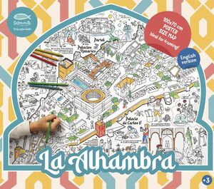 LA ALHAMBRA - MAPA ¡DESCÚBRELA, PÍNTALA Y GÓZALA!