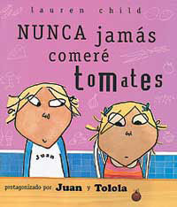 NUNCA JAMAS COMERE TOMATES