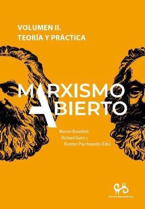 MARXISMO ABIERTO. TEORÍA Y PRÁCTICA