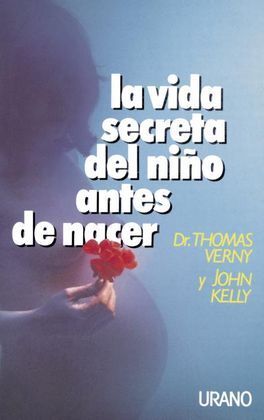 LA VIDA SECRETA DEL NIÑO ANTES DE NACER