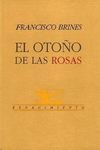 EL OTOÑO DE LAS ROSAS