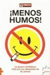 MENOS HUMOS