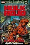 HULK ROJO 3: EL PLANETA DEL MIEDO