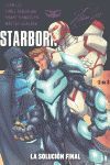 STARBORN 3 DE 3 LA SOLUCION FINAL