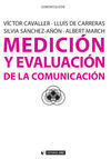 MEDICION Y EVALAUACION DE LA  COMUNICACION