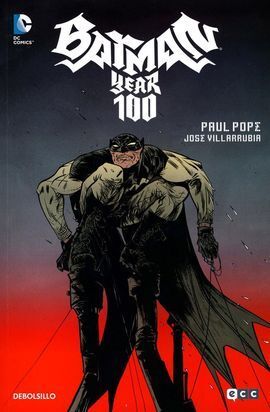 BATMAN. AÑO 100