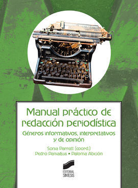 MANUAL PRACTICO DE REDACCION PERIODISTICA