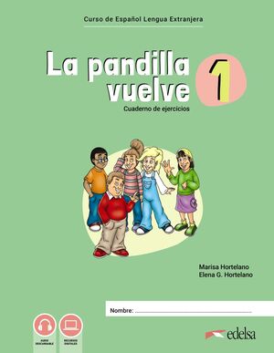 PANDILLA VUELVE 1, LA. CUADERNO DE ACTIVIDADES