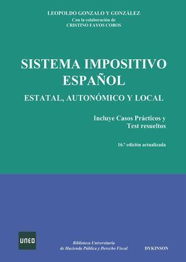 SISTEMA IMPOSITIVO ESPAÑOL. ESTATAL, AUTONOMICO Y LOCAL