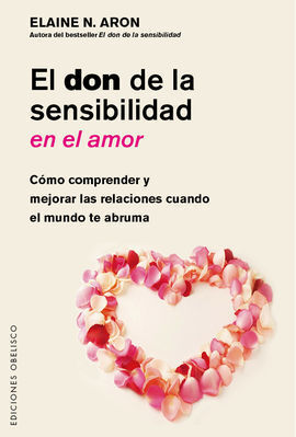 DON DE LA SENSIBILIDAD EN EL AMOR, EL