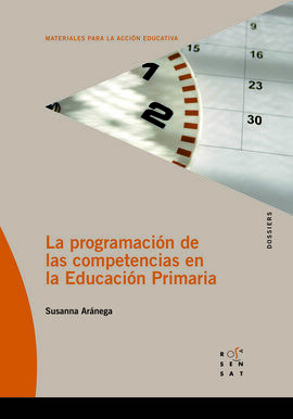 LA PROGRAMACIÓN DE LAS COMPETENCIAS EN LA EDUCACIÓN PRIMARIA