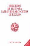 EJERCICIOS DE TEST PARA PATRON EMBARCACIONES DE RECREO