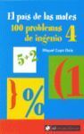 EL PAÍS DE LAS MATES. 100 PROBLEMAS DE INGENIO 4