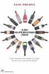 LOS SUPERVINOS 2010