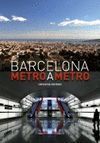 BARCELONA METRO A METRO