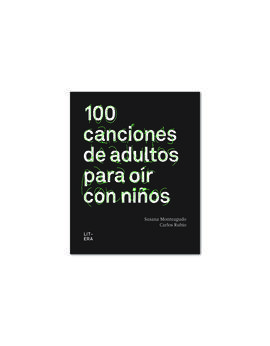 100 CANCIONES PARA OÍR CON NIÑOS