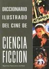 DICCIONARIO ILUSTRADO DEL CINE DE CIENCIA FICCIÓN