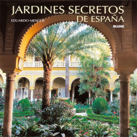 JARDINES SECRETOS DE ESPAÑA