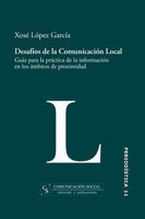 DESAFÍOS DE LA COMUNICACIÓN LOCAL