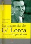 LA ANGUSTIA DE Gª LORCA