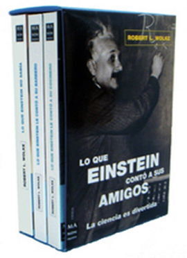 LO QUE EINSTEIN CONTÓ A SUS AMIGOS