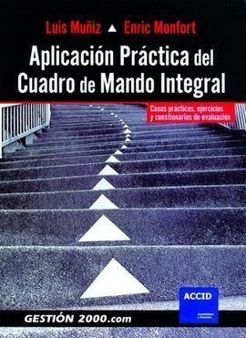 APLICACIÓN PRÁCTICA DEL CUADRO DE MANDO INTEGRAL