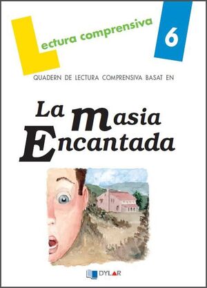 LA MASIA ENCANTADA. QUADERN DE LECTURA COMPRENSIVA. SOLICIONARI