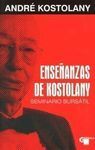 ENSEÑANZAS DE KOSTOLANY