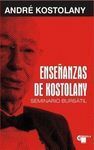 ENSEÑANZAS DE KOSTOLANY