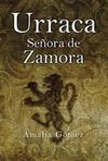 URRACA. SEÑORA DE ZAMORA