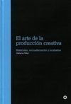 EL ARTE DE LA PRODUCCIÓN CREATIVA