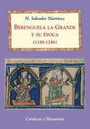 BERENGUELA LA GRANDE Y SU EPOCA (1180-1246)