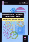 PEDAGOGÍA SOCIAL Y PROGRAMAS INTERGENERACIONALES: