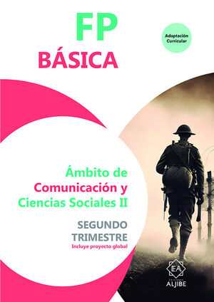 FP BÁSICA. ÁMBITO DE COMUNICACIÓN Y CIENCIAS SOCIALES II. SEGUNDO TRIMESTRE