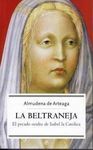 LA BELTRANEJA: EL PECADO OCULTO DE ISABEL LA CATÓLICA