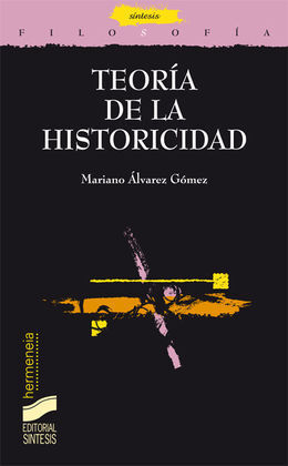 TEORÍA DE LA HISTORICIDAD