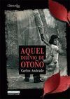 AQUEL DILUVIO DE OTOÑO