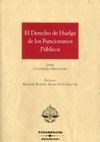 EL DERECHO DE HUELGA DE LOS FUNCIONARIOS PÚBLICOS