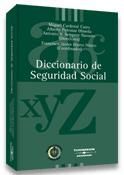 DICCIONARIO DE SEGURIDAD SOCIAL