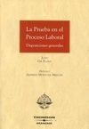 LA PRUEBA EN EL PROCESO LABORAL