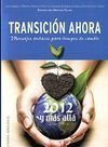 TRANSICIÓN AHORA: 2012 Y MÁS ALLÁ