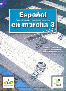 ESPAÑOL EN MARCHA 3. LIBRO DEL ALUMNO