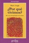 POR QUÉ VIVIMOS ?