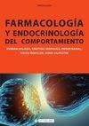 FARMACOLOGÍA Y ENDOCRINOLOGÍA DEL COMPORTAMIENTO