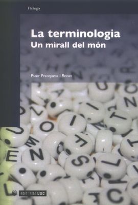 LA TERMINOLOGIA. UN MIRALL DEL MÓN