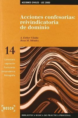 ACCIONES CONFESORIAS: REIVINDICATORIA DE DOMINIO