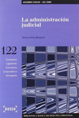 LA ADMINISTRACIÓN JUDICIAL